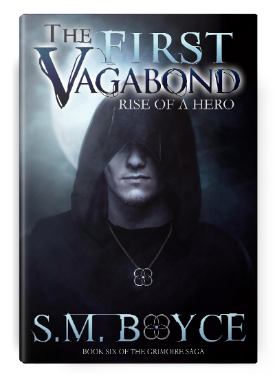 The Grimoire Saga Book 6: The First Vagabond: Rise of a Hero